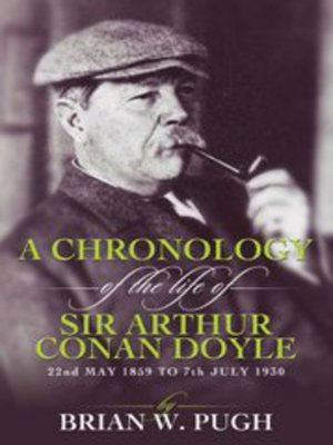 cover image of A Chronology Of The Life of Arthur Conan Doyle